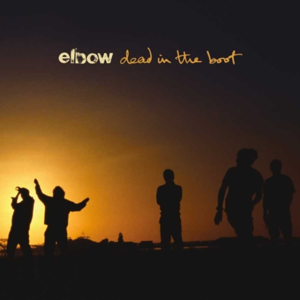 Elbow - Dead In The Boot in der Gruppe VINYL / Pop-Rock bei Bengans Skivbutik AB (3842669)