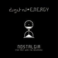 Digital Energy - Nostalgia in der Gruppe CD / Pop-Rock bei Bengans Skivbutik AB (3842999)