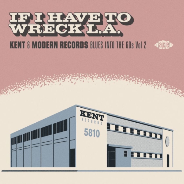 Various Artists - If I Have To Wreck L.A. - Blues Int in der Gruppe CD / Bestseller bei Bengans Skivbutik AB (3843519)