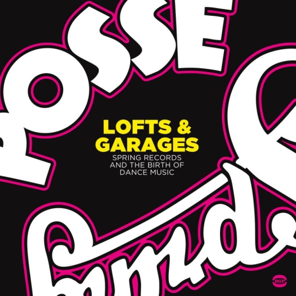 Various Artists - Lofts & Garages:Birth Of Dance Musi in der Gruppe CD / Dans/Techno bei Bengans Skivbutik AB (3843520)