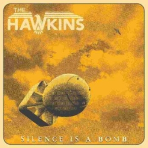 Hawkins The - Silence Is A Bomb Cd in der Gruppe CD / Pop-Rock,Reggae bei Bengans Skivbutik AB (3843568)
