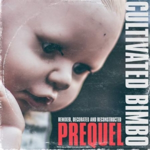 Cultivated Bimbo - Prequel in der Gruppe Labels / Progress Productions bei Bengans Skivbutik AB (3843573)