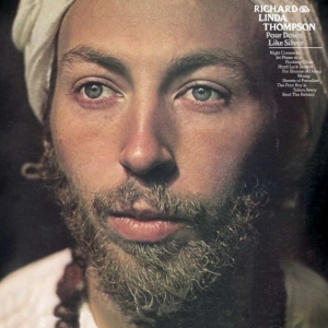 Richard & Linda Thompson - Pour Down Like Silver (Vinyl) in der Gruppe Minishops / Richard Thompson bei Bengans Skivbutik AB (3843878)