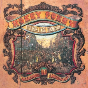 Richard & Linda Thompson - Hokey Pokey(Vinyl) in der Gruppe Minishops / Richard Thompson bei Bengans Skivbutik AB (3843879)