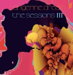 Tangerine Dream - Sessions Iii in der Gruppe CD / Pop-Rock bei Bengans Skivbutik AB (3844022)