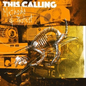This Calling - Methods Of Protest (Vinyl) in der Gruppe VINYL / Rock bei Bengans Skivbutik AB (3844216)