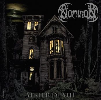 Nominion - Yesterdeath in der Gruppe VINYL / Hårdrock/ Heavy metal bei Bengans Skivbutik AB (3844218)