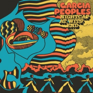 Garcia Peoples - Nightcap At Wits' End in der Gruppe VINYL / Rock bei Bengans Skivbutik AB (3844410)