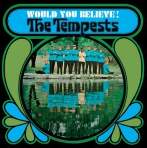 Tempests The - Would You Believe! in der Gruppe VINYL bei Bengans Skivbutik AB (3844648)