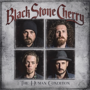 Black Stone Cherry - Human Condition in der Gruppe CD / Pop-Rock bei Bengans Skivbutik AB (3844786)