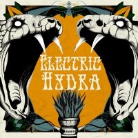 Electric Hydra - Electric Hydra (Digipak CD) in der Gruppe Minishops / Electric Hydra bei Bengans Skivbutik AB (3846236)