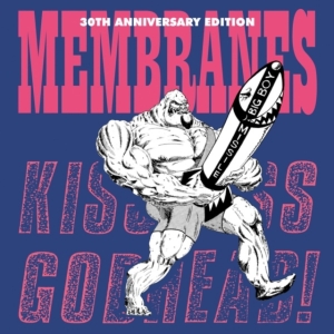 Membranes - Kiss Ass Godhead in der Gruppe VINYL / Pop-Rock bei Bengans Skivbutik AB (3846405)