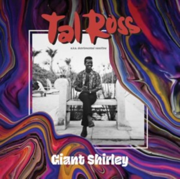 Tal Ross - Giant Shirley -Rsd- in der Gruppe VINYL / Bestseller bei Bengans Skivbutik AB (3846423)