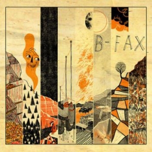 B-Fax - B-Fax in der Gruppe UNSERE TIPPS / Record Store Day / RSD2013-2020 bei Bengans Skivbutik AB (3846602)