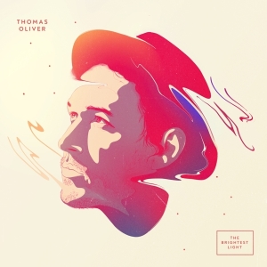 Oliver Thomas - Brightest Light in der Gruppe CD / Pop-Rock,Övrigt bei Bengans Skivbutik AB (3846797)