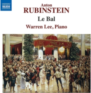 Anton Rubinstein - Le Bal in der Gruppe Externt_Lager / Naxoslager bei Bengans Skivbutik AB (3847005)