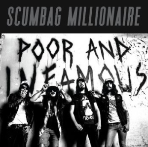 Scumbag Millionaire - Poor & Infamous (Vinyl Lp) in der Gruppe VINYL / Hårdrock,Svensk Musik bei Bengans Skivbutik AB (3847264)