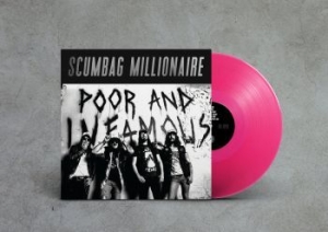 Scumbag Millionaire - Poor & Infamous (Magenta Vinyl Lp) in der Gruppe VINYL / Hårdrock,Pop-Rock,Svensk Musik bei Bengans Skivbutik AB (3847265)