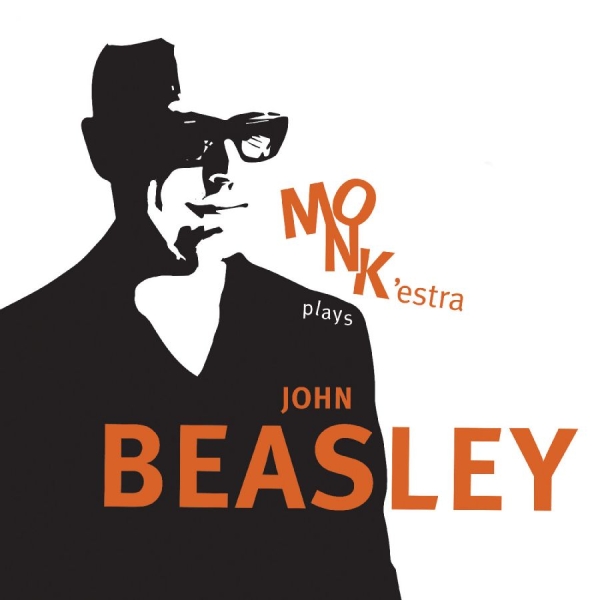 Beasley John - Monk'estra Plays John Beasley in der Gruppe Övrigt / bei Bengans Skivbutik AB (3847527)