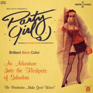 Whit Boyd Combo The - Party Girls Original Motion Picture in der Gruppe VINYL / Film-Musikal,Jazz bei Bengans Skivbutik AB (3848510)