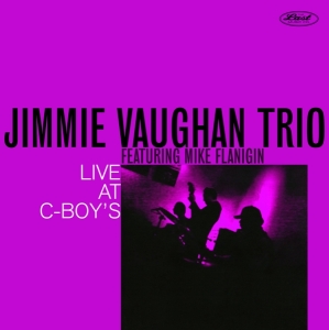 Jimmie -Trio- Vaughan - Live At C-Boy's in der Gruppe VINYL / Blues,Jazz bei Bengans Skivbutik AB (3848545)