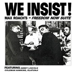 Roach Max - We Insist! Max Roach's Freedom Suit in der Gruppe Labels /  bei Bengans Skivbutik AB (3848561)