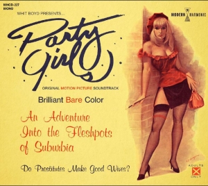 Whit Boyd Combo The - Party Girls Original Motion Picture in der Gruppe Labels / Woah Dad / Dold_tillfall bei Bengans Skivbutik AB (3848567)