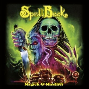 Spellbook - Magick & Mischief (Vinyl) in der Gruppe VINYL / Hårdrock bei Bengans Skivbutik AB (3848621)