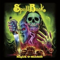 Spellbook - Magick & Mischief in der Gruppe CD / Hårdrock bei Bengans Skivbutik AB (3848630)