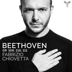 Fabrizio Chiovetta - Beethoven Op.109/110/111 in der Gruppe CD bei Bengans Skivbutik AB (3848650)