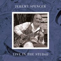 Spencer Jeremy - Live In The Studio (Vinyl Lp) in der Gruppe VINYL / Blues,Jazz bei Bengans Skivbutik AB (3852442)
