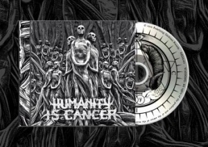 Humanity Is Cancer - Humanity Is Cancer (Mcd) in der Gruppe CD / Hårdrock bei Bengans Skivbutik AB (3852454)