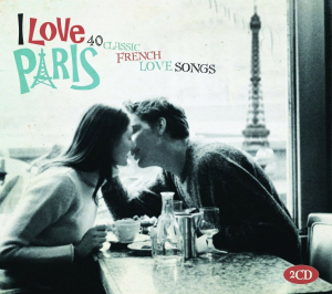 I Love Paris - I Love Paris in der Gruppe CD / Pop-Rock bei Bengans Skivbutik AB (3852948)