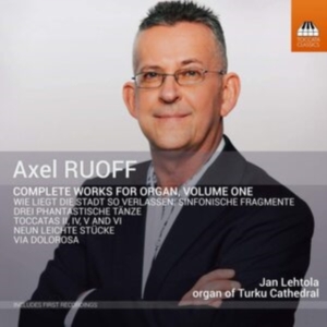 Ruoff Axel - Complete Works For Organ, Vol. 1 in der Gruppe Externt_Lager / Naxoslager bei Bengans Skivbutik AB (3853003)
