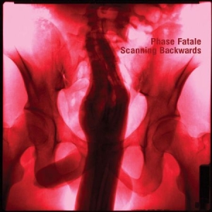 Phase Fatale - Scanning Backwards in der Gruppe UNSERE TIPPS / Årsbästalistor 2020 / Bengans Sthlm Årsbästa 2020 bei Bengans Skivbutik AB (3860346)