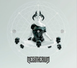 Megatherium - God in der Gruppe CD / Hårdrock bei Bengans Skivbutik AB (3860490)