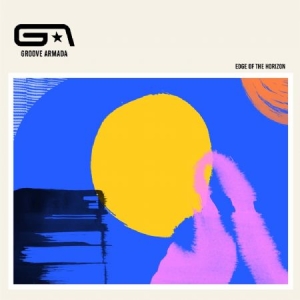 Groove Armada - Edge Of The Horizon in der Gruppe CD / CD Pop-Rock bei Bengans Skivbutik AB (3860515)