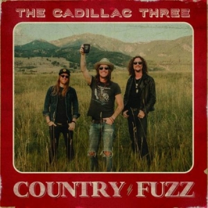Cadillac Three - Country Fuzz in der Gruppe VINYL bei Bengans Skivbutik AB (3865238)