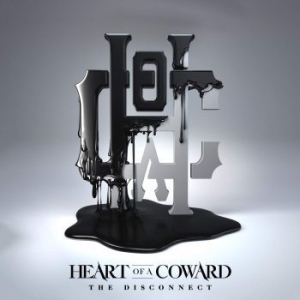 HEART OF A COWARD - Disconnect The in der Gruppe CD / Hårdrock/ Heavy metal bei Bengans Skivbutik AB (3865309)