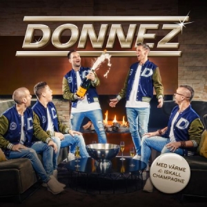 Donnez - Med värme och iskall champagne in der Gruppe Minishops / Donnez bei Bengans Skivbutik AB (3865441)