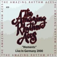Amazing Rhythm Aces - Moments - Live In Germany 2000 in der Gruppe CD / Country,Svensk Folkmusik bei Bengans Skivbutik AB (3866072)