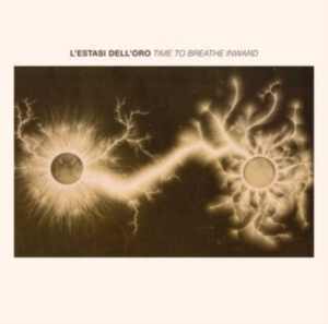 L'estasi Dell'oro - Time To Breathe Inward in der Gruppe CD / Pop-Rock bei Bengans Skivbutik AB (3866087)
