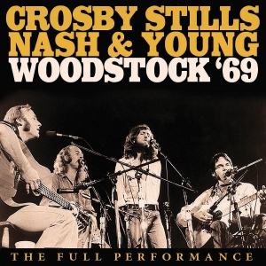 Crosby Stills Nash & Young - Woodstock 1969 Live in der Gruppe CD / Pop-Rock bei Bengans Skivbutik AB (3867143)