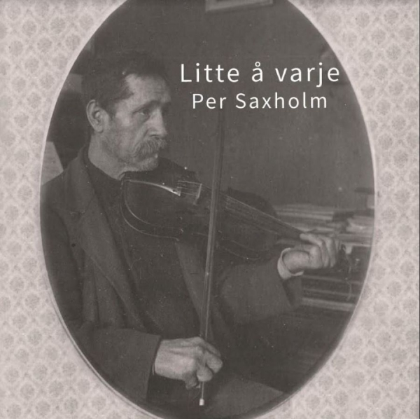 Saxholm Per - Litte Å Varje in der Gruppe CD / Pop bei Bengans Skivbutik AB (3867308)