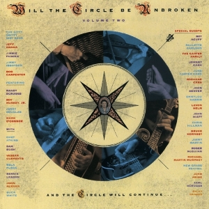 Nitty Gritty Dirt Band - Will The Circle Be Unbroken 2 in der Gruppe CD / Country bei Bengans Skivbutik AB (3868573)