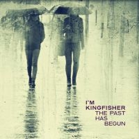I'm Kingfisher - The Past Has Begun (Transparent Blu in der Gruppe VINYL / Pop-Rock bei Bengans Skivbutik AB (3894411)