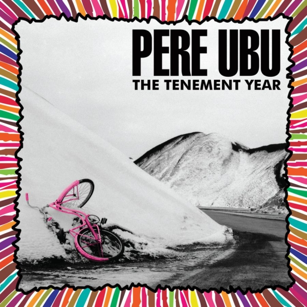 Pere Ubu - The Tenement Year (Clear Vinyl) in der Gruppe VINYL / Bestseller bei Bengans Skivbutik AB (3894422)