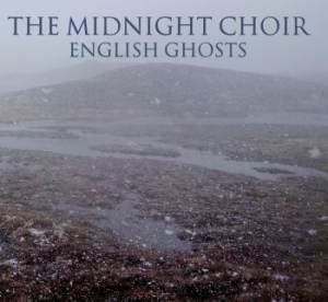 Midnight Choir - English Ghosts in der Gruppe CD / Rock bei Bengans Skivbutik AB (3894495)