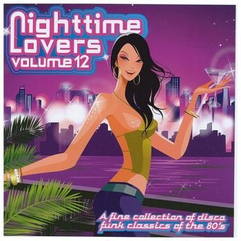 Various Artists - Nighttime Lovers, Vol. 12 in der Gruppe CD / RNB, Disco & Soul bei Bengans Skivbutik AB (3894544)