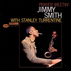 Jimmy Smith - Prayer Meetin' in der Gruppe UNSERE TIPPS / Klassiska lablar / Blue Note bei Bengans Skivbutik AB (3895167)